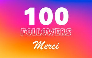 06 dec. 2024 - 100 Followers sur Instagram