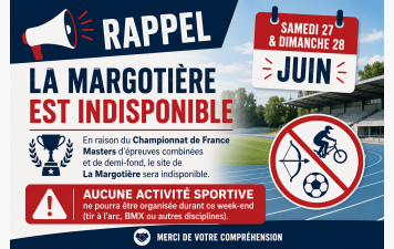 22 juin 2026 - La Margotière indisponible le week-end prochain