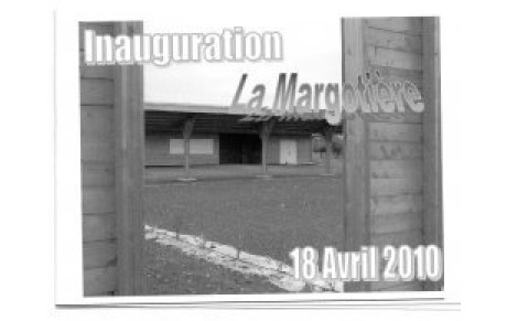 INAUGURATION / CIBLERIE DE LA MARGOTIERE