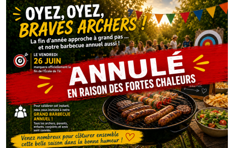 24 juin 2026 - Annulation du Barbecue de fin d’Ecole de Tir
